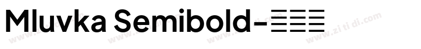 Mluvka Semibold字体转换